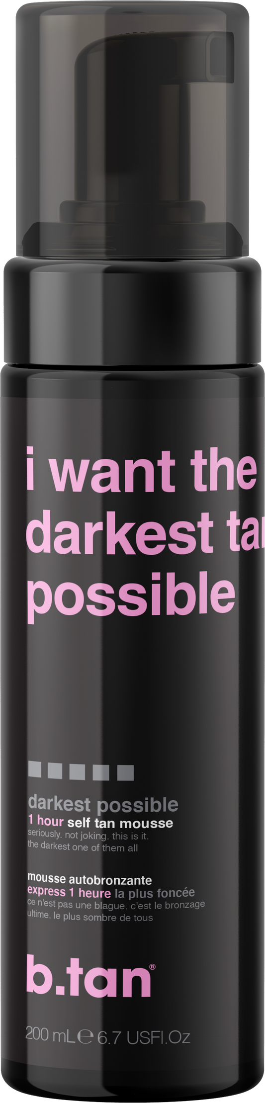 BTAN i want the darkest tan possible - self tan mousse